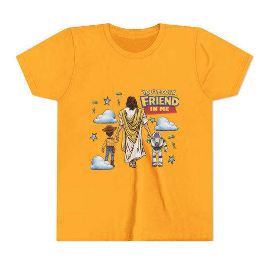 Youth Tee — "You've Got a Friend in Me" Faith & Friendship Kids T‑Shirt